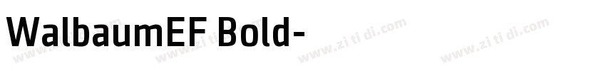 WalbaumEF Bold字体转换 WalbaumEF Bold字体转换
